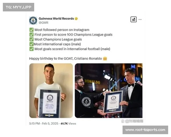 C罗缔造欧冠传奇成为历史最佳射手见证无数纪录与辉煌里程碑